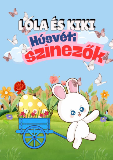 Könyv Lola és Kiki - Húsvéti színezők
