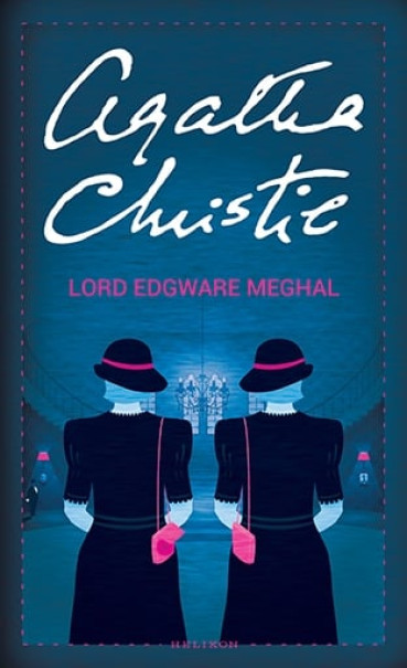 Könyv Lord Edgware meghal (Agatha Christie)