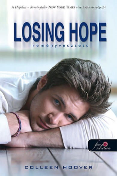 Könyv Losing Hope - Reményvesztett (Colleen Hoover)