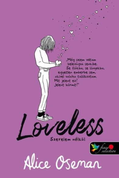 Könyv Loveless - Szerelem nélkül - brit borítóval (Alice Oseman)