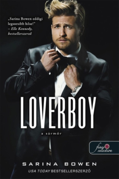 Könyv Loverboy - A sármőr (Company 2.) - Önállóan is olvasható! (Sarina Bowe