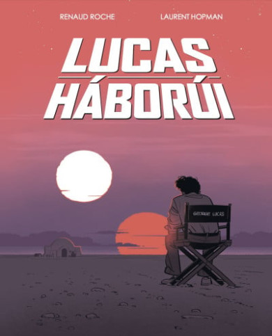 Könyv Lucas háborúi (Laurent Hopman)
