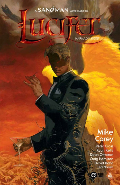 Könyv Lucifer-gyűjtemény 3. (Mike Carey)