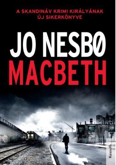 Könyv Macbeth (Jo Nesboe)