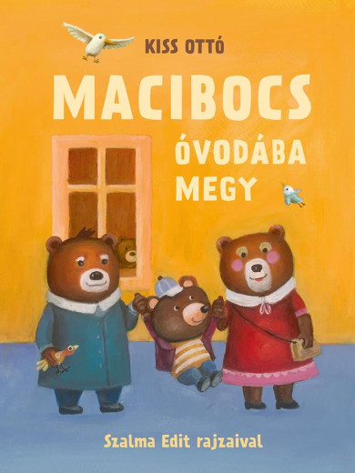 Könyv Macibocs óvodába megy (Kiss Ottó)