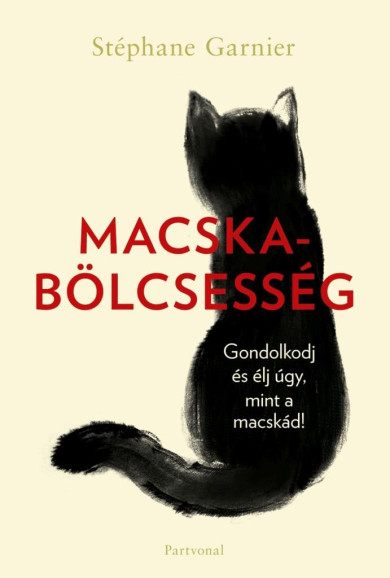 Könyv Macskabölcsesség (Stéphane Garnier)