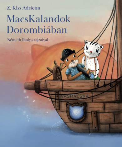 Könyv MacsKalandok Dorombiában (Z. Kiss Adrienn)