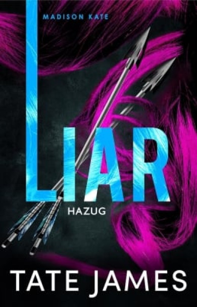 Könyv Madison Kate - Liar - Hazug (Tate James)