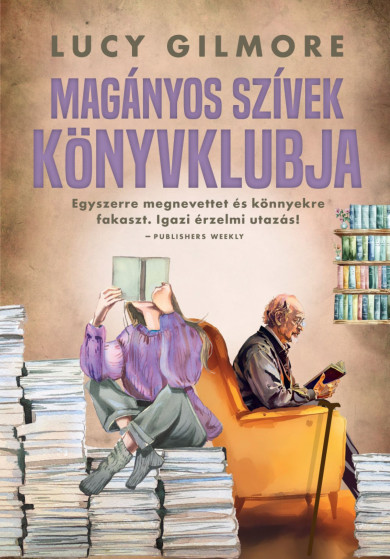 Könyv Magányos szívek könyvklubja (Lucy Gilmore)