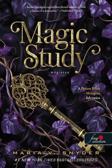 Könyv Magic Study - Mágiatan (Study 2.) (Maria V. Snyder)