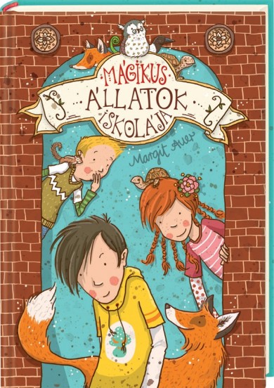 Könyv Mágikus állatok iskolája 1. (Margit Auer)