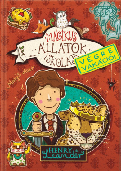 Könyv Mágikus állatok iskolája - Végre vakáció! - Henry és Leander (Margit A