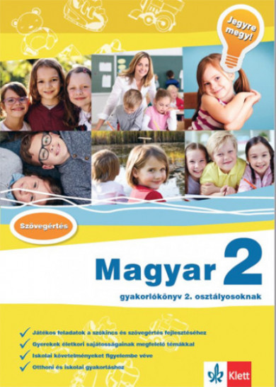 Könyv Magyar 2 - Gyakorlókönyv 2. osztályosoknak - Jegyre megy! (Szabó M. Ág