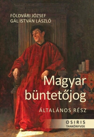 Könyv Magyar büntetőjog - Általános rész (Földvári József)