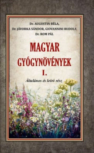Könyv Magyar gyógynövények I. (Dr. Augustin Béla)