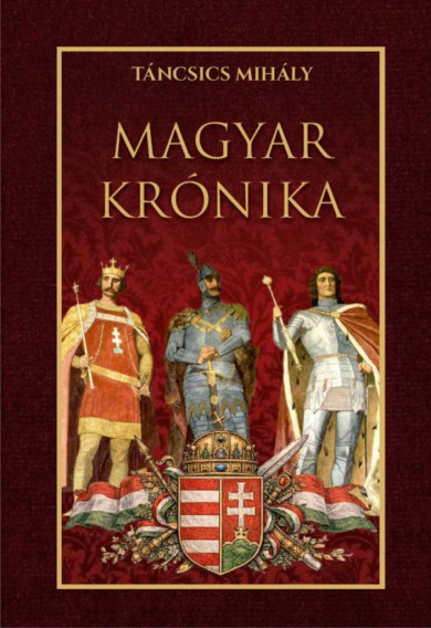 Könyv Magyar krónika (Táncsics Mihály)