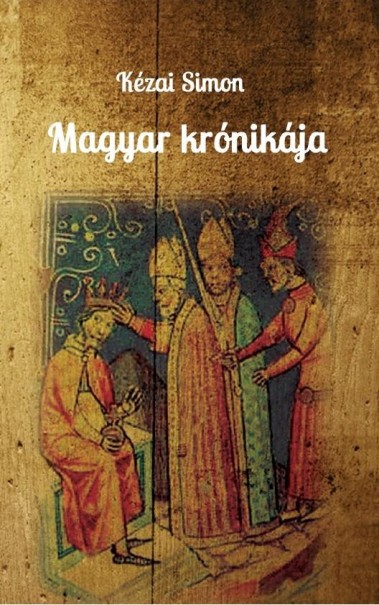 Könyv Magyar krónikája (Kézai Simon)