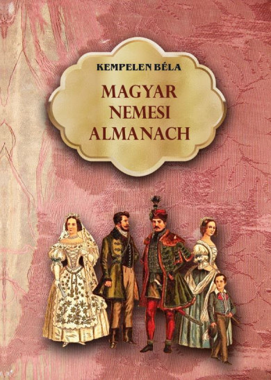 Könyv Magyar nemesi almanach (Kempelen Béla)