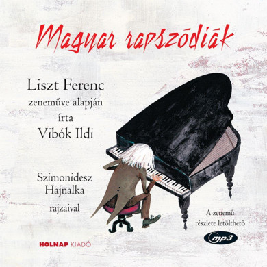 Könyv Magyar rapszódiák (Vibók Ildi)