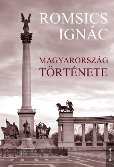 Könyv Magyarország története (Romsics Ignác)