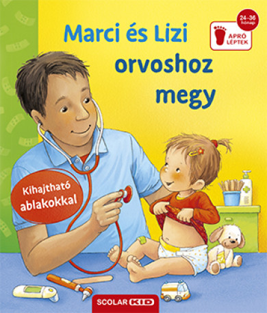 Könyv Marci és Lizi orvoshoz megy (Frauke Nahrgang)