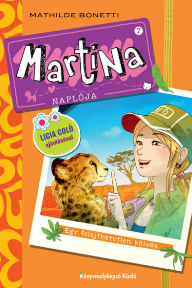 Könyv Martina naplója 7. - Egy felejthetetlen kölyök (Mathilde Bonetti)