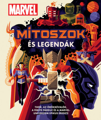 Könyv Marvel - Mítoszok és legendák