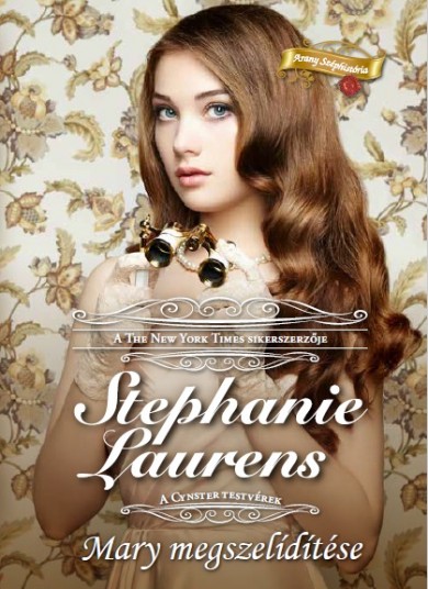 Könyv Mary megszelídítése (Stephanie Laurens)