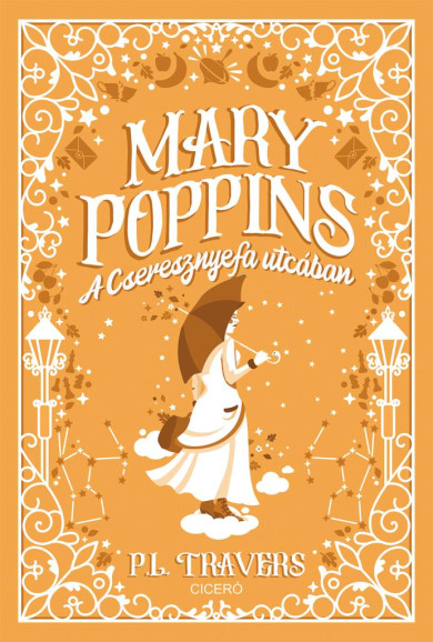 Könyv Mary Poppins a Cseresznyefa utcában (P. L. Travers)