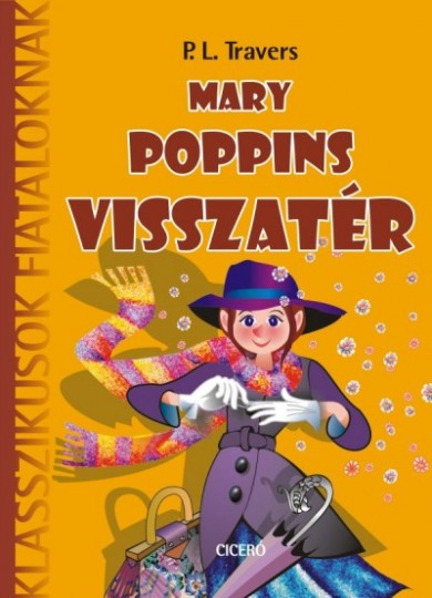 Könyv Mary Poppins visszatér (Pamela Lyndon Travers)