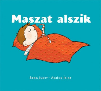 Könyv Maszat alszik (Berg Judit)