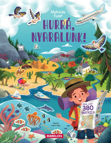Könyv Matricás füzet - Hurrá, nyaralunk! (Joli Hannah)