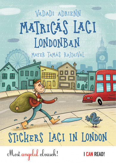 Könyv Matricás Laci Londonban - Stickers Laci in London (Vadadi Adrienn)