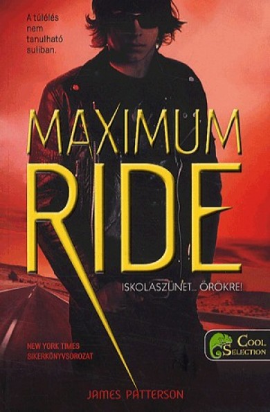 Könyv Maximum ride 2. (James Patterson)