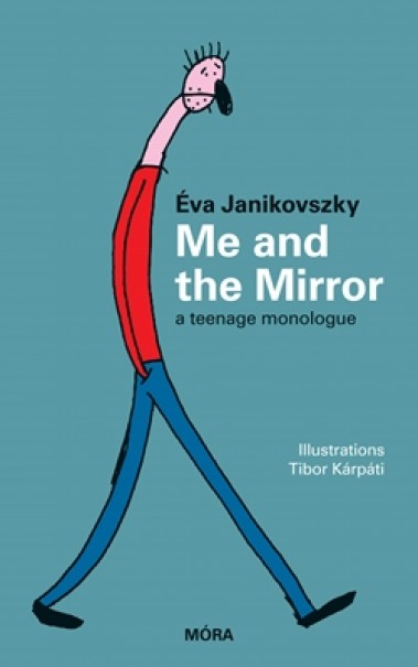Könyv Me and the Mirror (Janikovszky Éva)