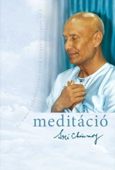 Könyv Meditáció (Sri Chinmoy)