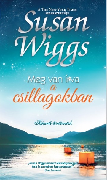 Könyv Meg van írva a csillagokban (Susan Wiggs)