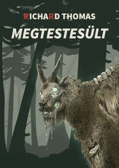 Könyv Megtestesült (Richard Thomas)