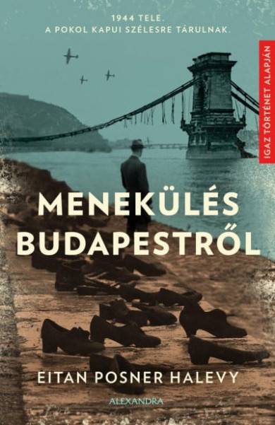 Könyv Menekülés Budapestről (Eitan Posner Halevy)