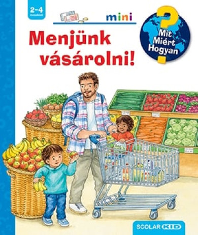 Könyv Menjünk vásárolni! (Patricia Mennen)