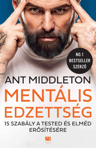 Könyv Mentális edzettség (Ant Middleton)