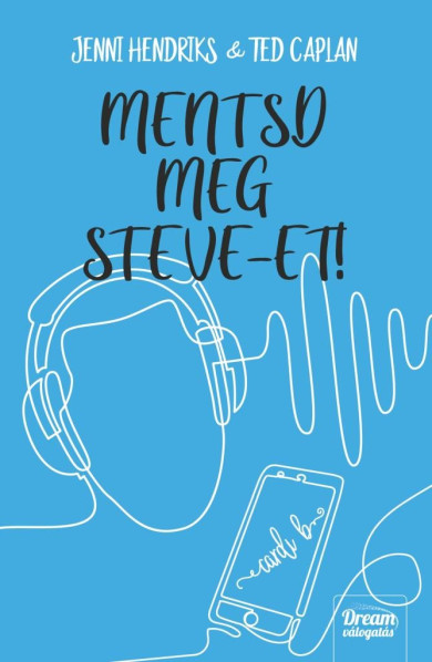 Könyv Mentsd meg Steve-et! (Jennifer Hendriks)