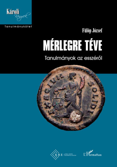 Könyv Mérlegre téve (Fülöp József)