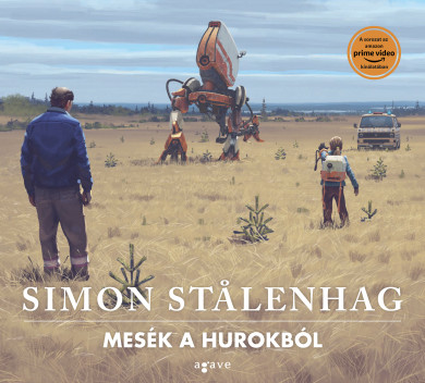 Könyv Mesék a Hurokból (Simon Stalenhag)