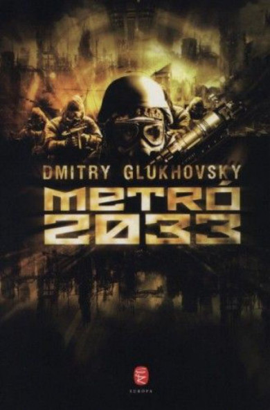 Könyv Metró 2033 (Dmitry Glukhovsky)