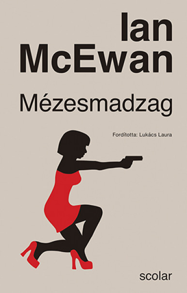 Könyv Mézesmadzag (új kiadás) (Ian McEwan)