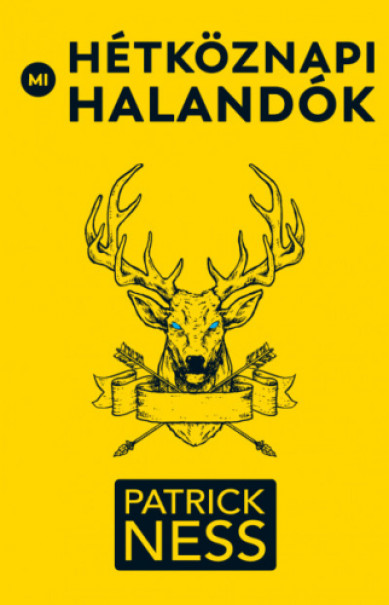 Könyv Mi, hétköznapi halandók (Patrick Ness)