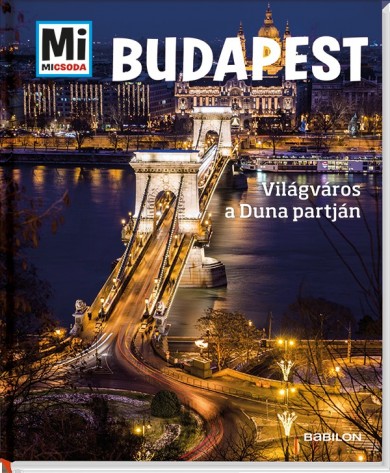 Könyv Mi micsoda - Budapest (Francz Magdolna)