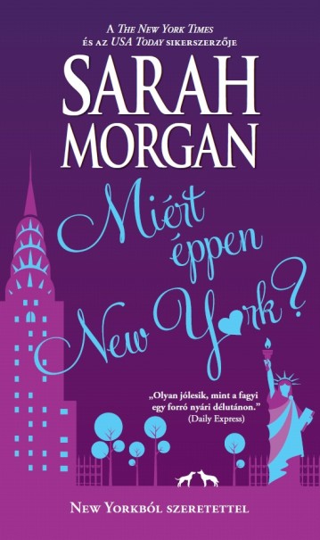 Könyv Miért éppen New York? (Sarah Morgan)