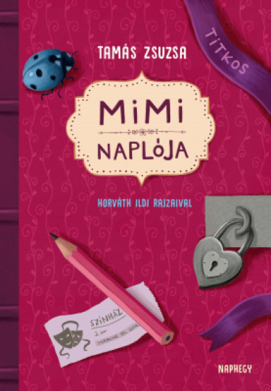 Könyv Mimi naplója (Tamás Zsuzsa)